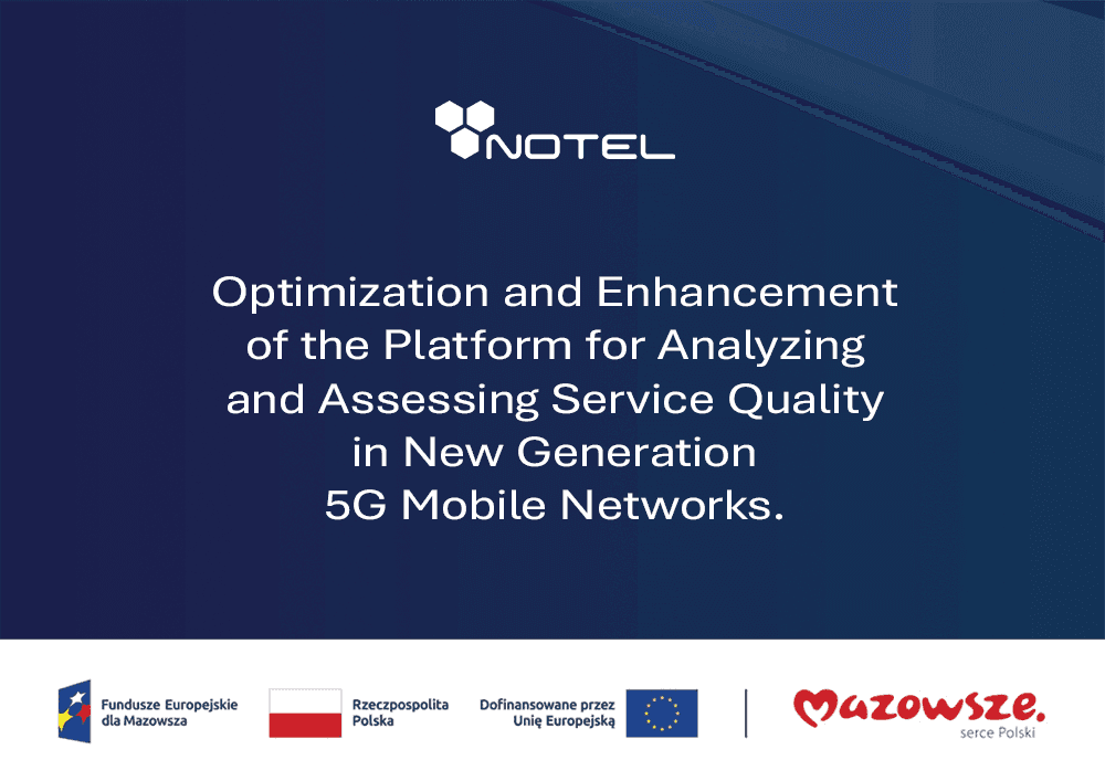 Notel Ltd Obtains EU Funding for Advanced 5G Service Quality Analysis Platform